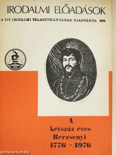 A kétszáz éves Berzsenyi