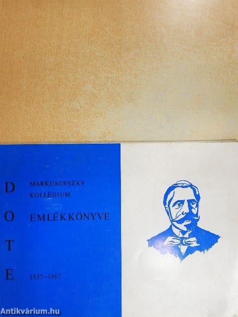 Debreceni Orvostudományi Egyetem Markusovszky Lajos Kollégiumainak emlékkönyve