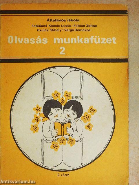 Olvasási munkafüzet az általános iskola 2. osztálya számára 2. rész