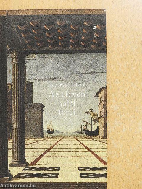 Az eleven halál terei