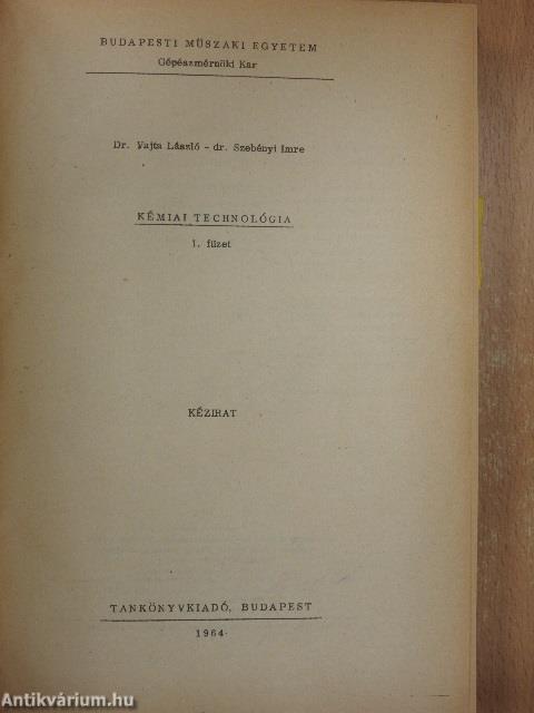 Kémiai technológia 1. füzet/Kémiai technológia 2. füzet/Kémiai technológiai gyakorlatok/Kémiai technológiai feladatok
