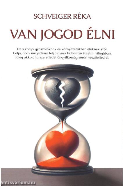 Van jogod élni