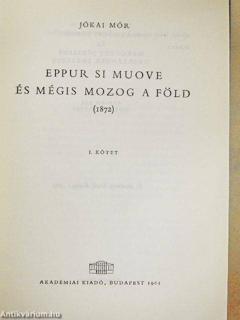 És mégis mozog a Föld I-II.