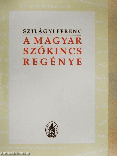 A magyar szókincs regénye
