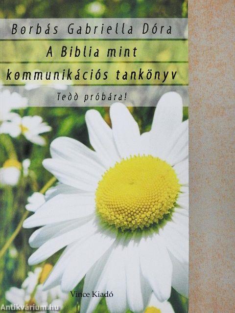 A Biblia mint kommunikációs tankönyv