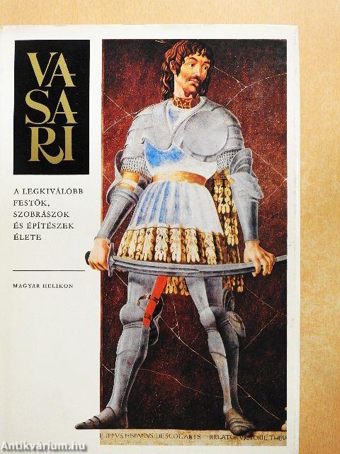 A legkiválóbb festők, szobrászok és építészek élete