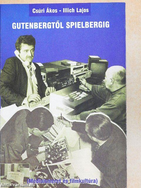 Gutenbergtől Spielbergig