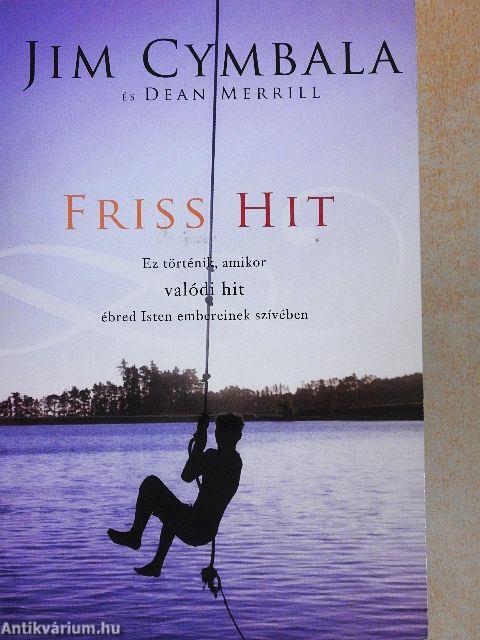Friss hit