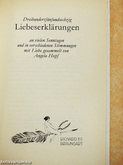 Dreihundertfünfundsechzig Liebeserklärungen