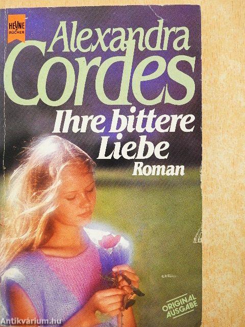 Ihre bittere Liebe
