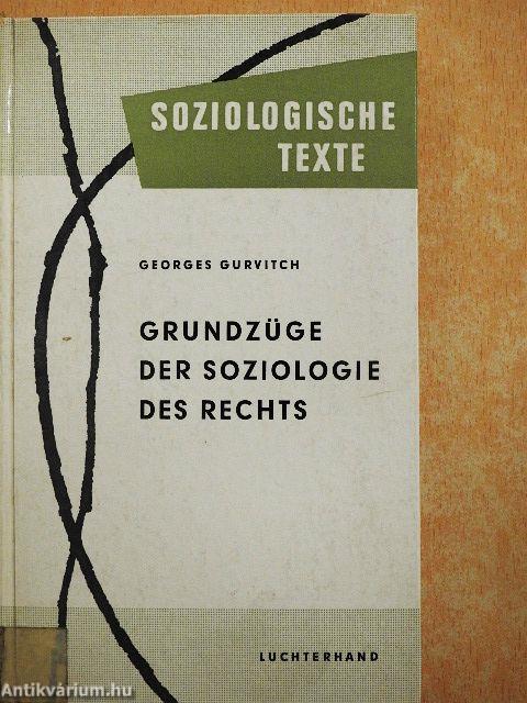 Grundzüge der Soziologie des Rechts