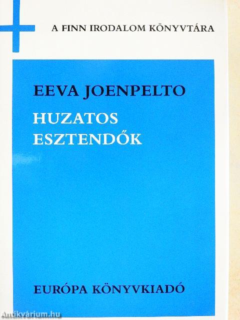 Huzatos esztendők