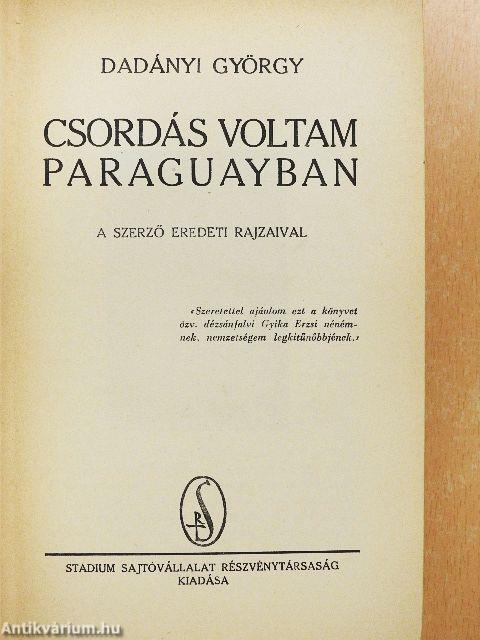 Csordás voltam Paraguayban