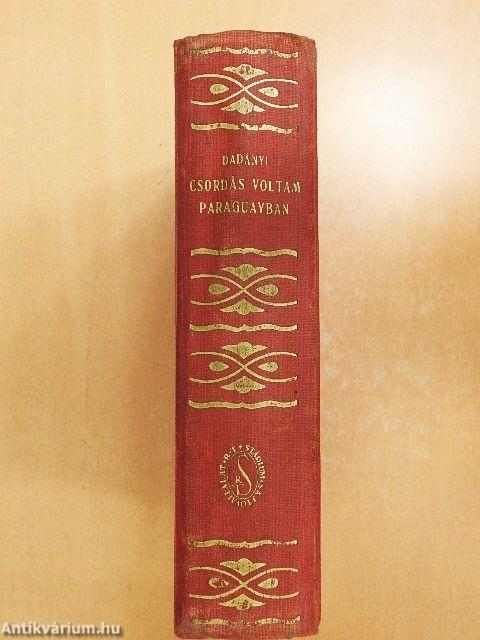 Csordás voltam Paraguayban