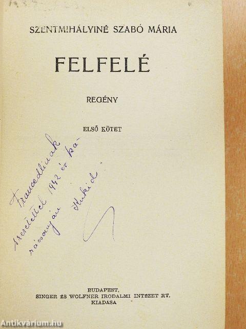 Felfelé I-II.