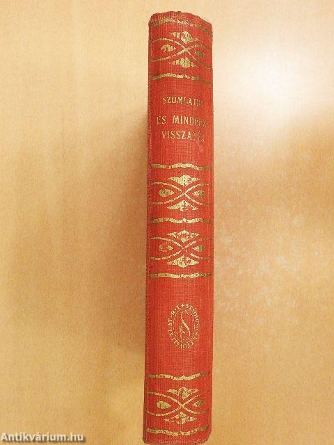 És mindenki visszatér...