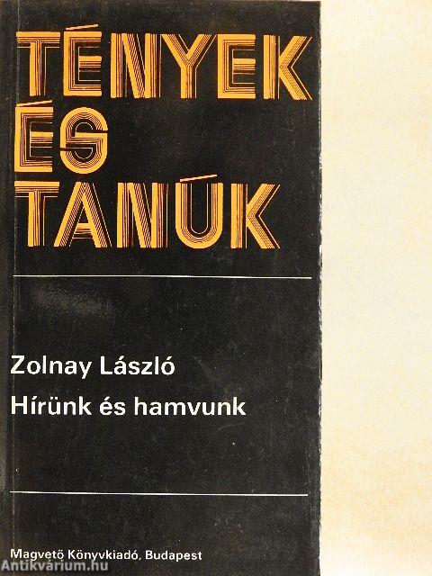 Hírünk és hamvunk 