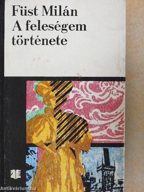 A feleségem története