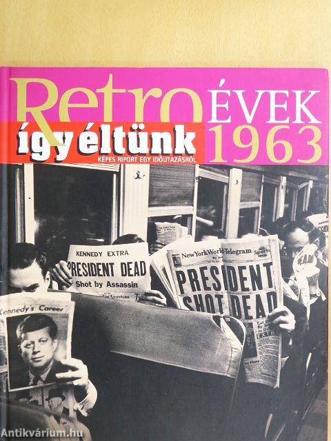 Így éltünk 1963