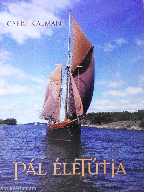 Pál életútja