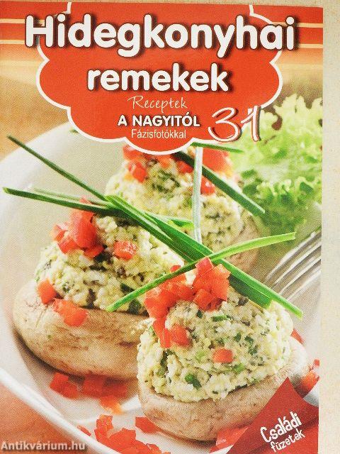 Hidegkonyhai remekek