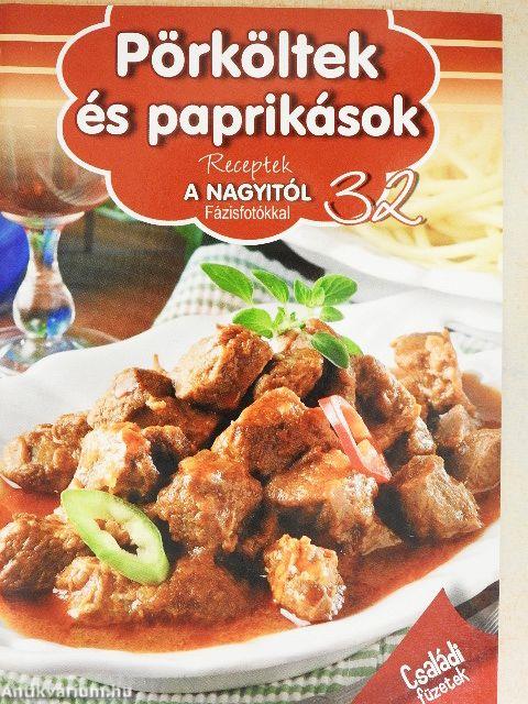 Pörköltek és paprikások