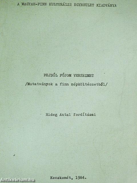 Fejből fújom verseimet