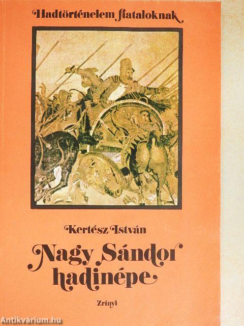 Nagy Sándor hadinépe