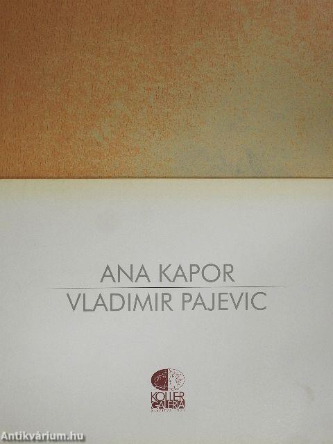 Ana Kapor - Vladimir Pajevic