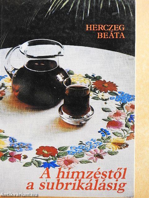 A hímzéstől a subrikálásig