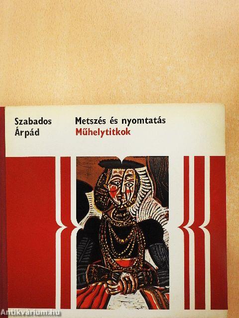 Metszés és nyomtatás