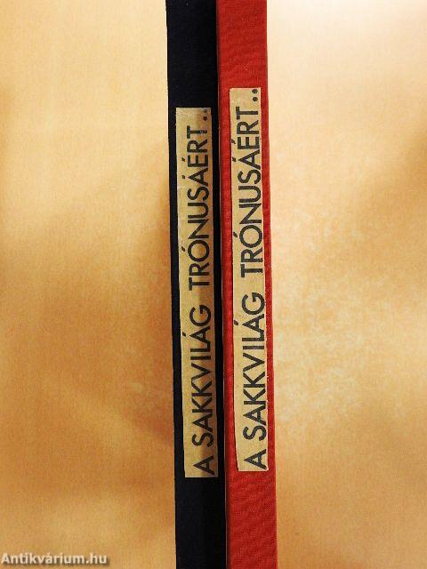 A sakkvilág trónusáért... 1-2.