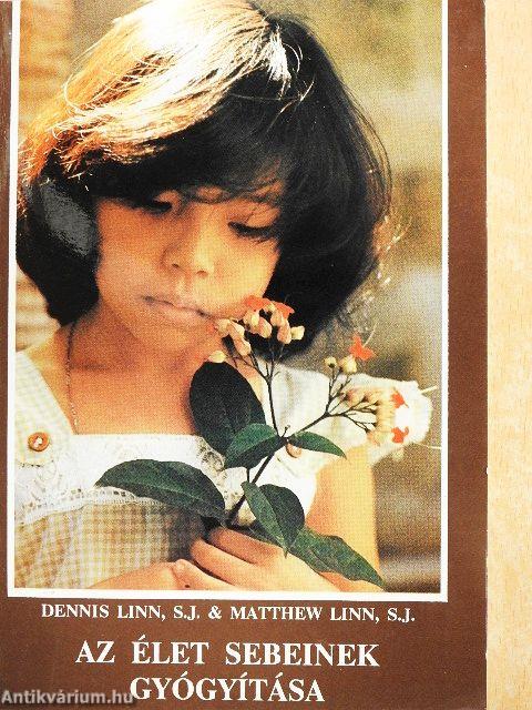 Az élet sebeinek gyógyítása