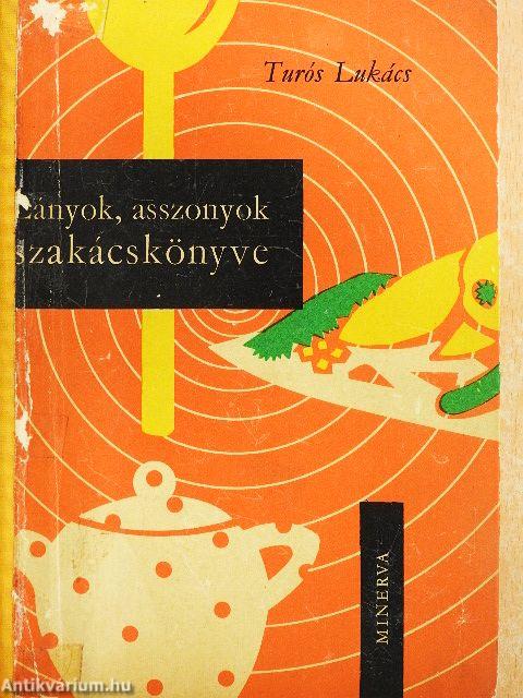 Lányok, asszonyok szakácskönyve
