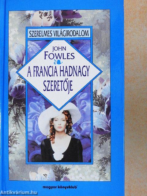 A francia hadnagy szeretője