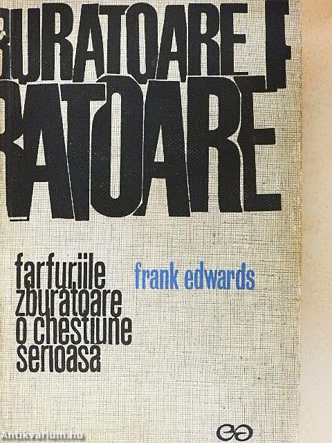 Farfuriile zburatoare - o chestiune serioasa