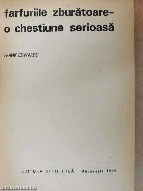 Farfuriile zburatoare - o chestiune serioasa