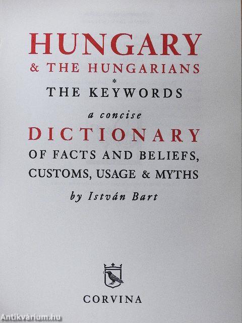 Hungary & the Hungarians - The Keywords