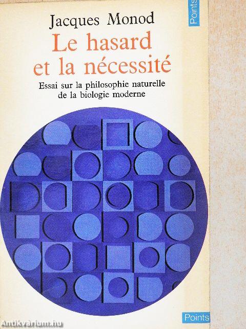 Le hasard et la nécessité