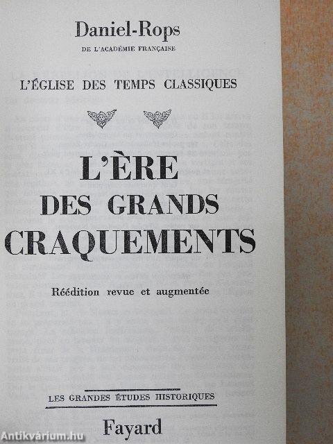 L'Ere des Grands Craquements