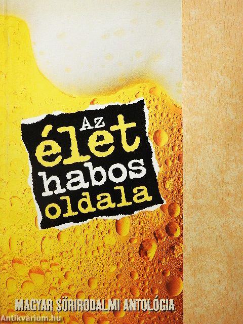 Az élet habos oldala