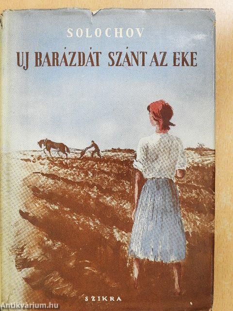 Új barázdát szánt az eke