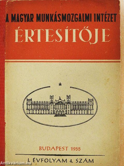 A Magyar Munkásmozgalmi Intézet Értesítője