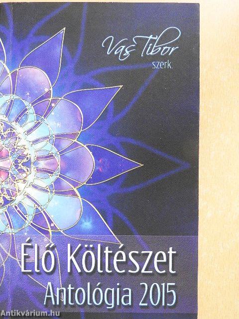 Élő költészet Antológia 2015