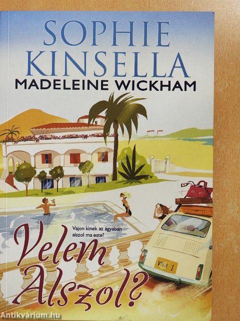 Velem alszol?