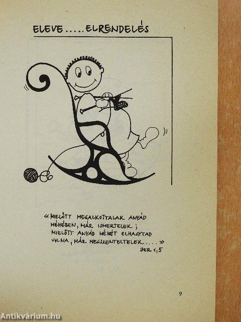 Valaki, aki azt mondta IGEN