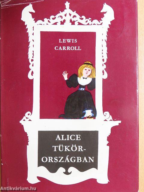 Alice Tükörországban