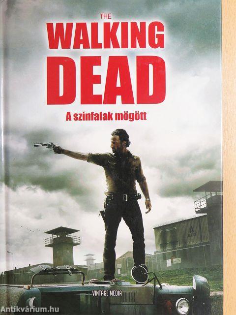 The Walking Dead - A színfalak mögött