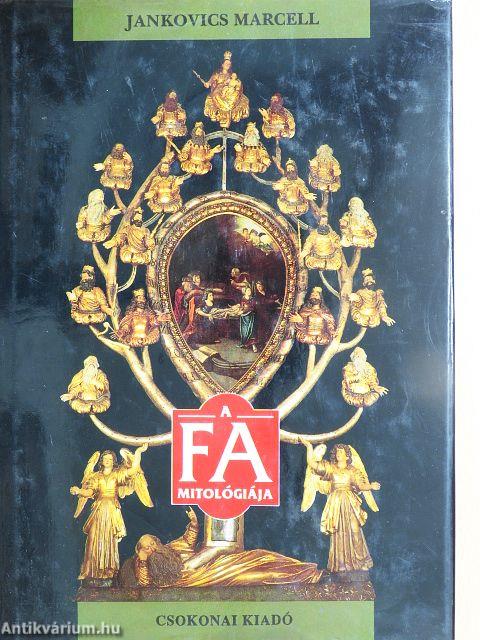 A fa mitológiája