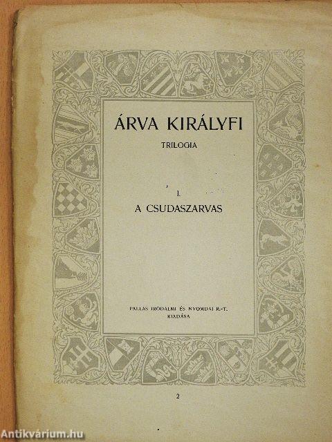 A csudaszarvas (rossz állapotú)